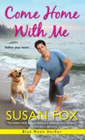 Come Home with Me 1420143263 Book Cover
