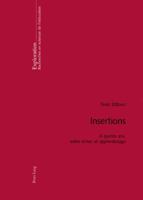 Insertions: A Quinze Ans, Entre Échec Et Apprentissage 3039108735 Book Cover