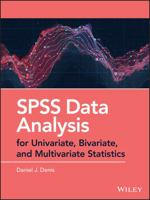 Applied Univariate, Bivariate, and Multivariate Statistics Using SPSS 1119465818 Book Cover