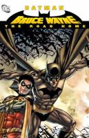 Batman: Bruce Wayne - The Road Home 1401230814 Book Cover