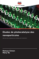 Études de photocatalyse des nanoparticules (French Edition) 6208209323 Book Cover