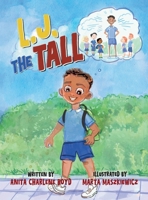 L. J. the Tall 1637657544 Book Cover
