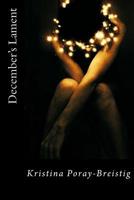 December's Lament 1502387336 Book Cover