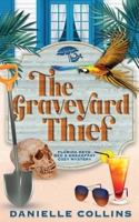 The Graveyard Thief B0BD4LNLFW Book Cover