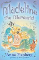 Madeline the Mermaid 1742372287 Book Cover