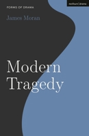 Modern Tragedy 1350139777 Book Cover