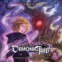 Reborn as a Demonic Tree 5: An Isekai LitRPG Adventure ( Reborn as a Demonic Tree) B0H7T2CH87 Book Cover