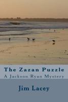 The Zazan Puzzle: A Jackson/Ryan Mystery 1534737979 Book Cover