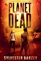 Planet Dead B0BX4VQM4K Book Cover