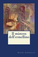 Il mistero dell'ermellino 1515369161 Book Cover