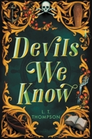 Devils We Know 1547615230 Book Cover