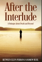 After the Interlude 4867524751 Book Cover