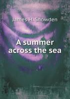 A Summer Across the Sea 101038564X Book Cover