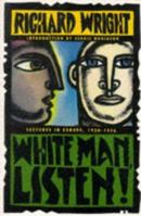 White Man, Listen! 0060925647 Book Cover