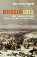 The War of the Two Emperors: The Duel between Napoleon and Alexander: Russia, 1812 0394536703 Book Cover