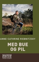 Med bue og pil 8711980842 Book Cover