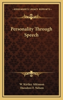 Personality Through Speech 1163193747 Book Cover