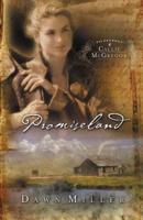 Promiseland: The Journal of Callie McGregor series, Book 1 (Journals of Callie McGregor) 1591450012 Book Cover