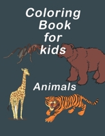 Coloring Book For Kids: Coloring book for kids to learn the names of animals, pretty design, 8.5x11 in size, 92 pages. B08P2Q4PBQ Book Cover