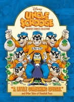 Uncle Scrooge: "A Little Something Special" and Other Tales of Fiendish Foes: Disney Greatest Comics Collection Vol. 1 (Disney Originals) B0FH5X9S3S Book Cover