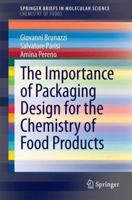 The Importance of Packaging Design for the Chemistry of Food Products 3319084518 Book Cover