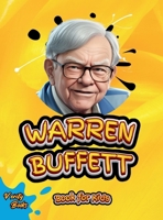 Warren Buffett Book for Kids: The ultimate biography of the investing genius for young entrepreneurs (Legends for Kids) 7057533233 Book Cover