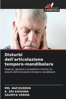 Disturbi dell'articolazione temporo-mandibolare (Italian Edition) 6630245660 Book Cover