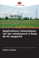 Applications catalytiques sur les catalyseurs à base de Ni supporté 6207502612 Book Cover