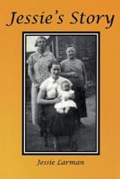 Jessie's Story 0987207555 Book Cover
