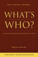 What's Who?: A Dictionary of Things Named After People and the People They Are Named After 1848765215 Book Cover