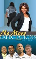 No more expectations 0983425922 Book Cover