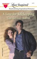Love For Safekeeping 0373871686 Book Cover