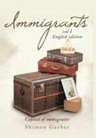 Immigrants Vol I : Capital of Immigrants 1732261156 Book Cover