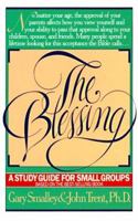 The Blessing: A Study Guide for Small Groups 0891092757 Book Cover