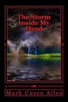 The Storm Inside My Head 1494958376 Book Cover