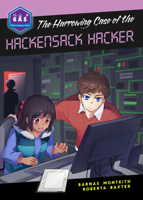 The Harrowing Case of the Hackensack Hacker 0985000880 Book Cover
