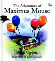 The Adventures of Maximus Mouse 1859994490 Book Cover