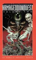 Armageddonquest, Volume 2 (Armageddonquest) 1579890075 Book Cover