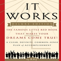 It Works: The Famous Little Red Book That Makes Your Dreams Come True! B08ZBJQWJJ Book Cover