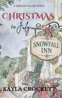 Christmas in July B0HGQL4F2D Book Cover