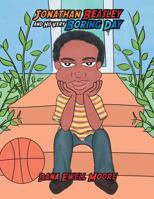 Jonathan Beasley: And His Very Boring Day 1499029438 Book Cover