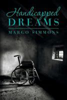 Handicapped Dreams 1500383066 Book Cover