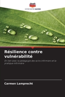 Résilience contre vulnérabilité (French Edition) 6209921817 Book Cover