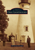 Ohio Lighthouses (Images of America: Ohio) 0738583324 Book Cover