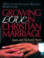 Growing Love in Christian Marriage 0687159318 Book Cover