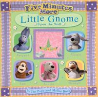 Five Minutes More: Little Gnome 0733321062 Book Cover