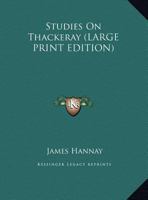 Studies on Thackeray 1162934603 Book Cover