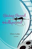 Giving Good Hollywood 1456425382 Book Cover