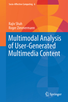 Multimodal Analysis of User-Generated Multimedia Content 3319618067 Book Cover