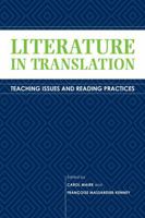Literature in Translation: Teaching Issues and Reading Practices 1606351087 Book Cover